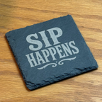 Sip Happens Quote Set of 4 Coasters